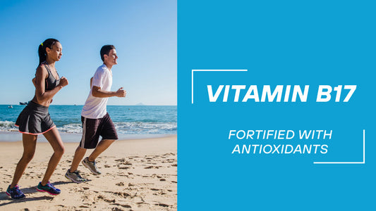 What Is Vitamin B17? Discover the Top Health Benefits